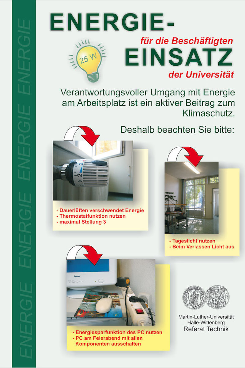 Das Plakat fordert Uni-Angehörige zum Energiesparen auf. (Gestaltung: Referat für Technik)
